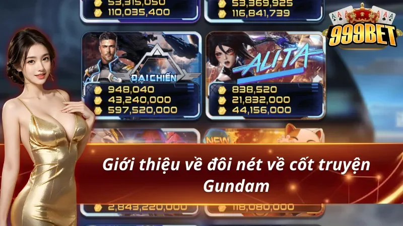 Nổ hũ Gundam và cốt truyện có trong game